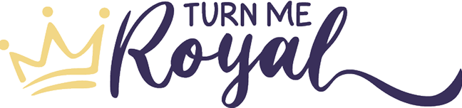 Turn Me Royal