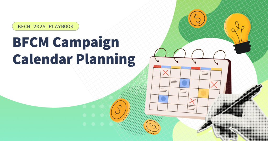BFCM Campaign Calendar