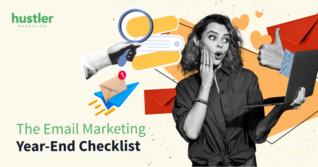 email marketing year-end checklist