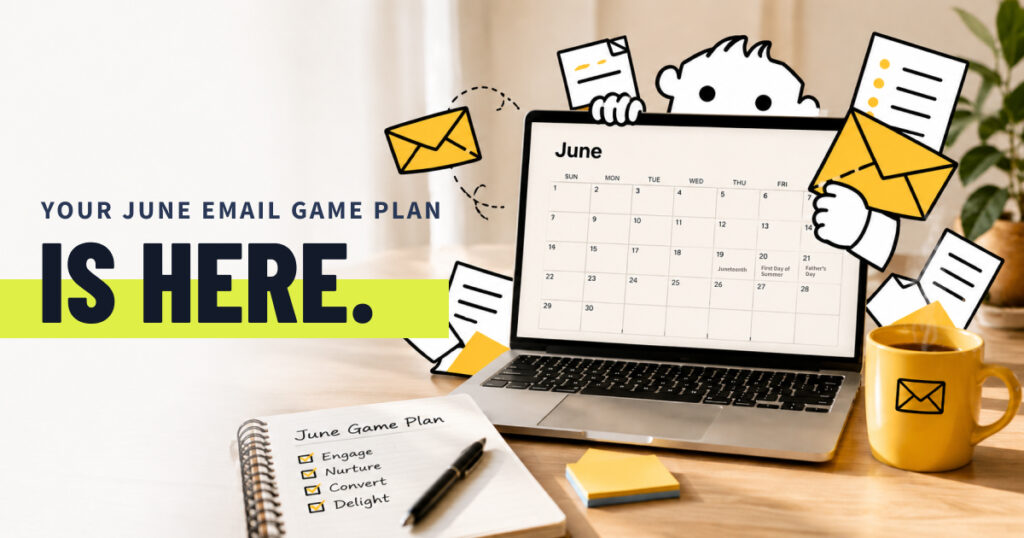 June 2026 Email Campaign Ideas